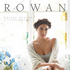 Rowan Cotton Crochet - emmshaberdasheryshop