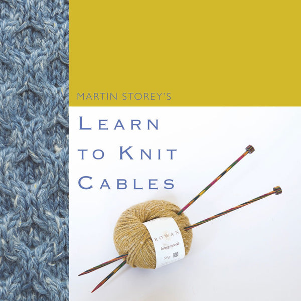 Learn to Knit Cables by Martin Storey - emmshaberdasheryshop